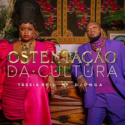 Tássia Reis & Djonga — Ostentação da Cultura cover artwork