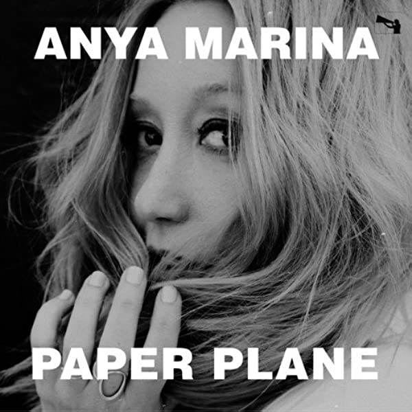 Anya Marina Paper Plane cover artwork