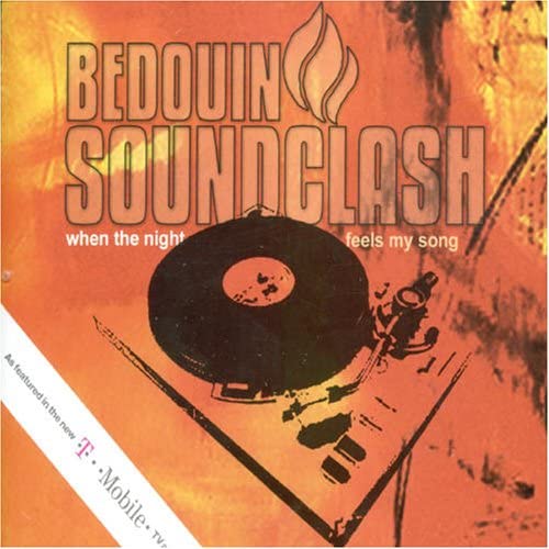 Bedouin Soundclash — When The Night Feels My Song cover artwork