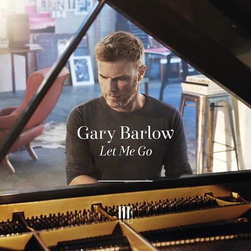Gary Barlow — Let Me Go cover artwork