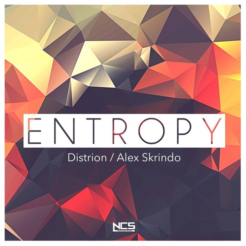 Distrion & Alex Skrindo — Entropy cover artwork