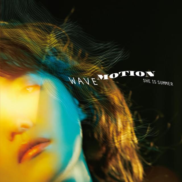 She is Summer Wave Motion cover artwork