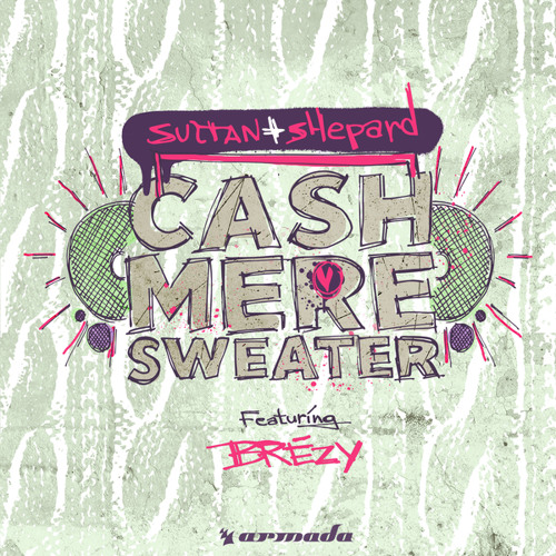 Sultan + Shepard featuring Brezy — Cashmere Sweater cover artwork