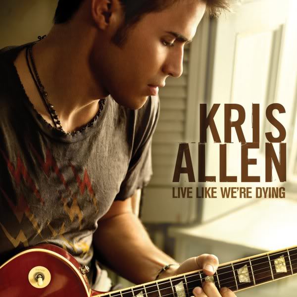 Kris Allen — Live like We&#039;re Dying cover artwork