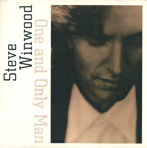 Steve Winwood One and Only Man cover artwork