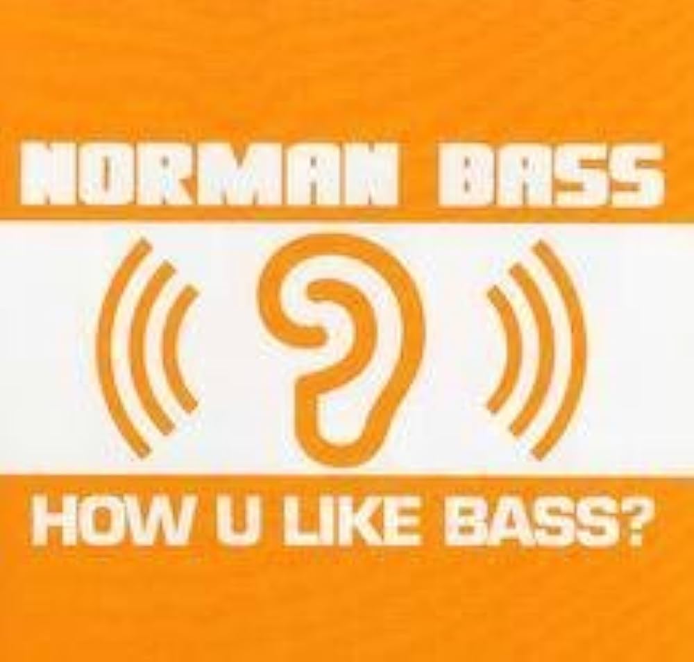 Norman Bass — How U Like Bass? cover artwork