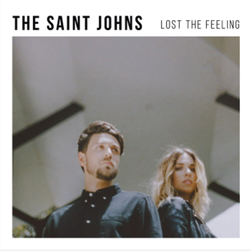 The Saint Johns — Lost The Feeling cover artwork