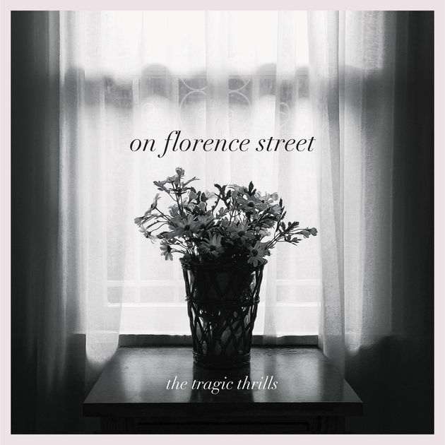 The Tragic Thrills On Florence Street cover artwork