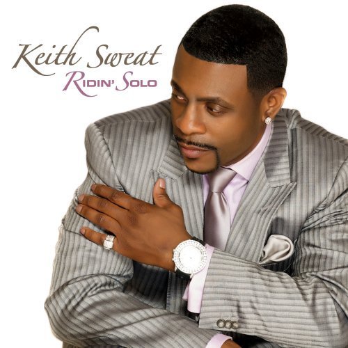 Keith Sweat Ridin&#039; Solo cover artwork