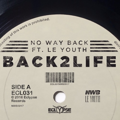 No Way Back ft. featuring Le Youth Back2Life cover artwork