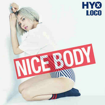Hyomin featuring LOCO — Nice Body cover artwork