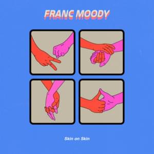 Franc Moody — Skin On Skin cover artwork
