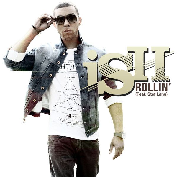 iSH ft. featuring Stef Lang Rollin&#039; cover artwork