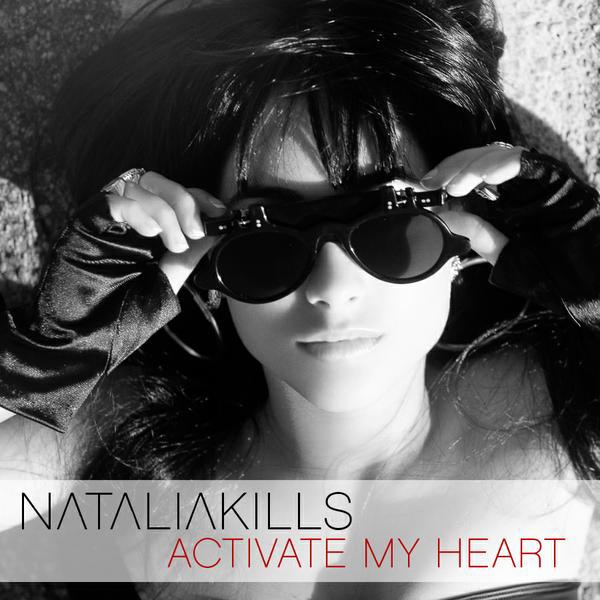 Natalia Kills — Activate My Heart cover artwork