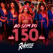 Rebecca — Ao Som do 150 cover artwork