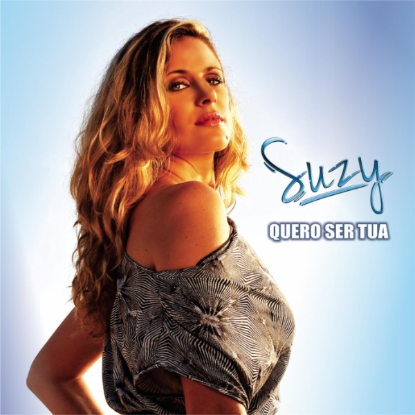 Suzy — Quero Ser Tua cover artwork