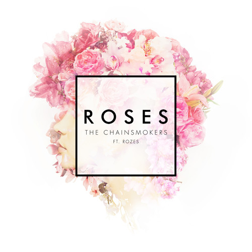 The Chainsmokers featuring ROZES — Roses cover artwork