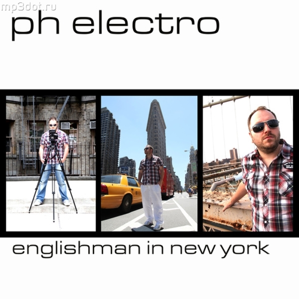 PH Electro — Englishman In New York cover artwork