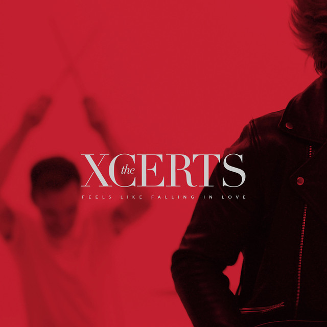 The XCERTS — Feels Like Falling in Love cover artwork