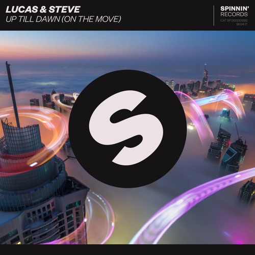 Lucas &amp; Steve Up Till Dawn (On The Move) cover artwork