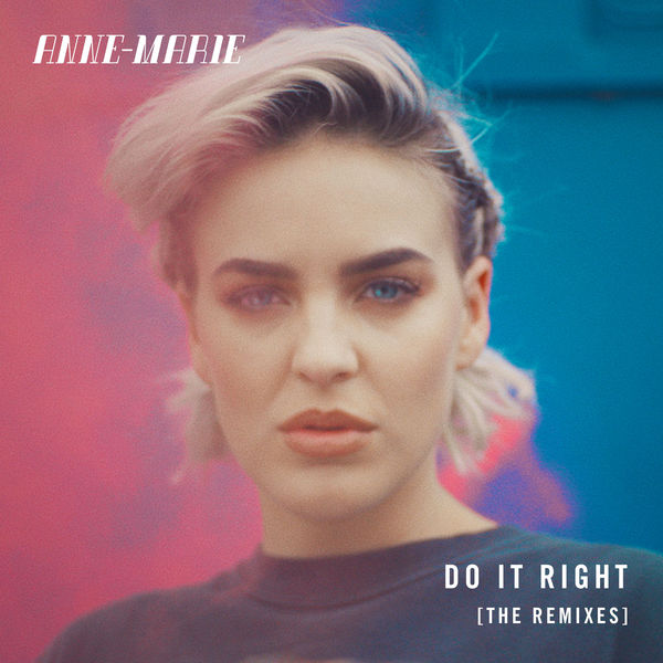 Anne-Marie — Do It Right (Blinkie Remix) cover artwork