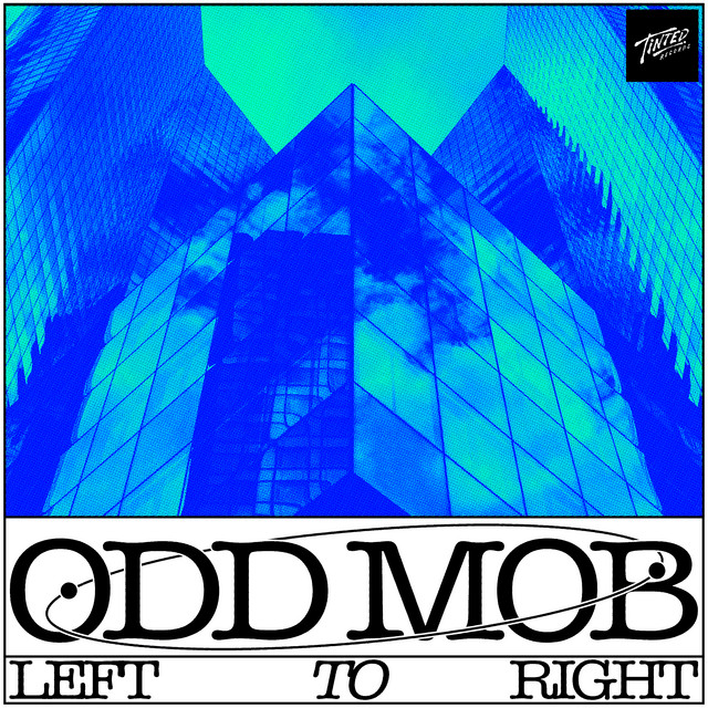 Odd Mob — LEFT TO RIGHT cover artwork