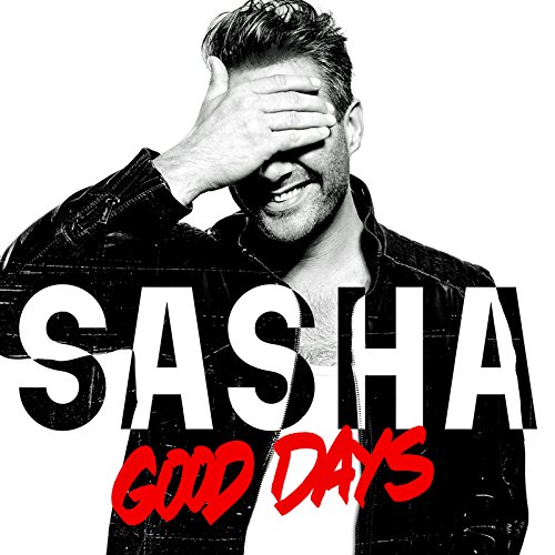 Sasha — Good Days cover artwork