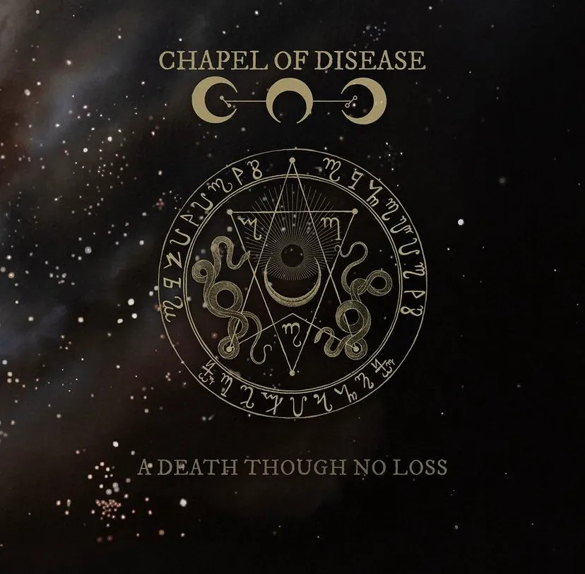 Chapel Of Disease — A Death Through No Loss cover artwork