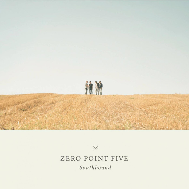 Zero Point Five Southbound cover artwork