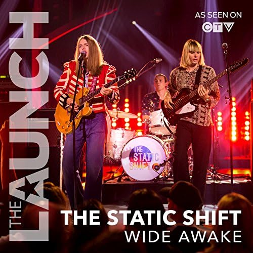 The Static Shift — Wide Awake (THE LAUNCH) cover artwork