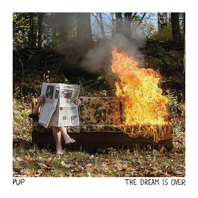 PUP — My Life Is Over And I Couldn&#039;t Be Happier cover artwork