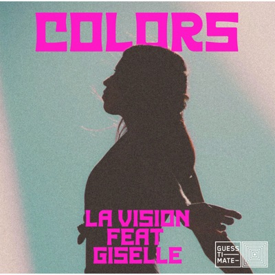 LA Vision featuring GISELLE — Colors cover artwork