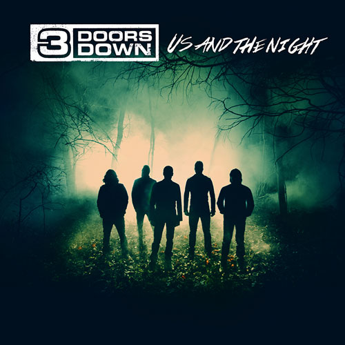 3 Doors Down Us and the Night cover artwork