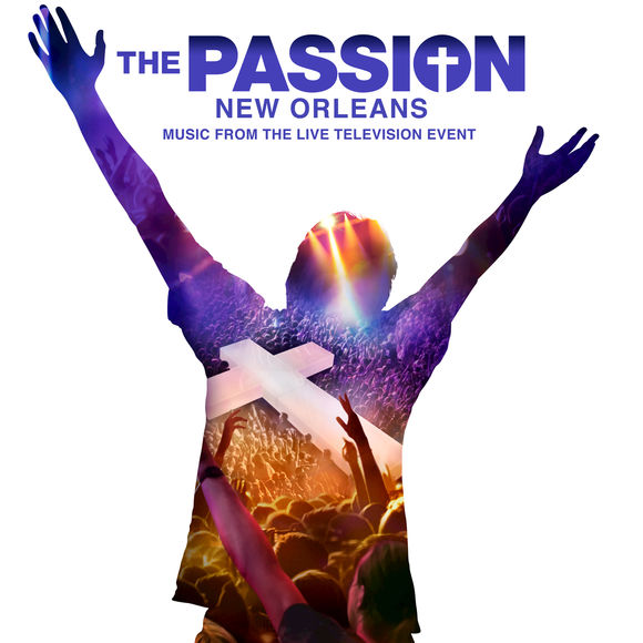 Various Artists The Passion: New Orleans (Original Television Soundtrack) cover artwork