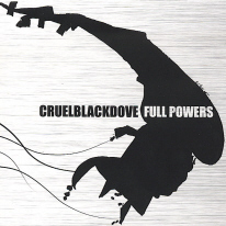 Cruel Black Dove Full Powers cover artwork