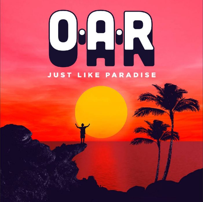 O.A.R. Just Like Paradise cover artwork
