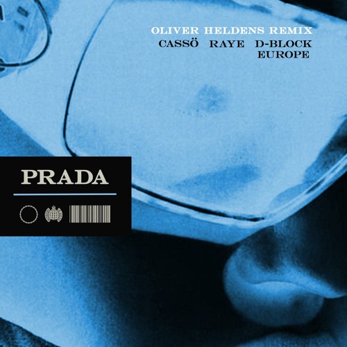 cassö, RAYE, & D-Block Europe Prada (Oliver Heldens Remix) cover artwork