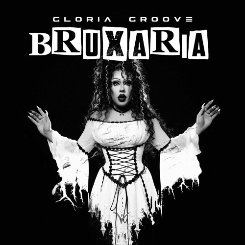 Gloria Groove featuring Mc Allef, Yure IDD, & Pabllo Vittar — Bruxaria 3000 cover artwork