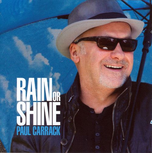 Paul Carrack Rain or Shine cover artwork