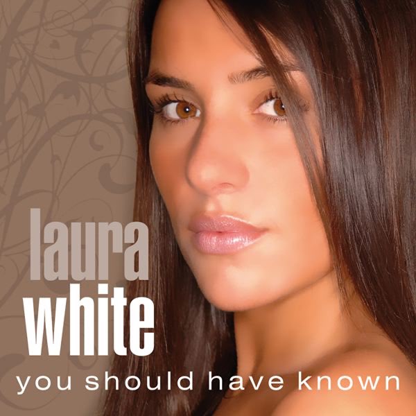 Laura White — You Should Have Known cover artwork