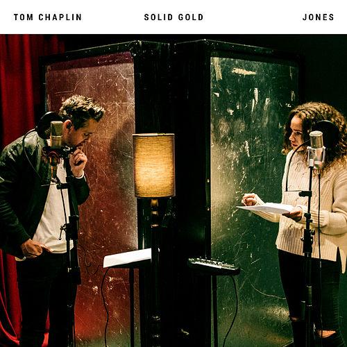 Tom Chaplin & Jones — Solid Gold cover artwork