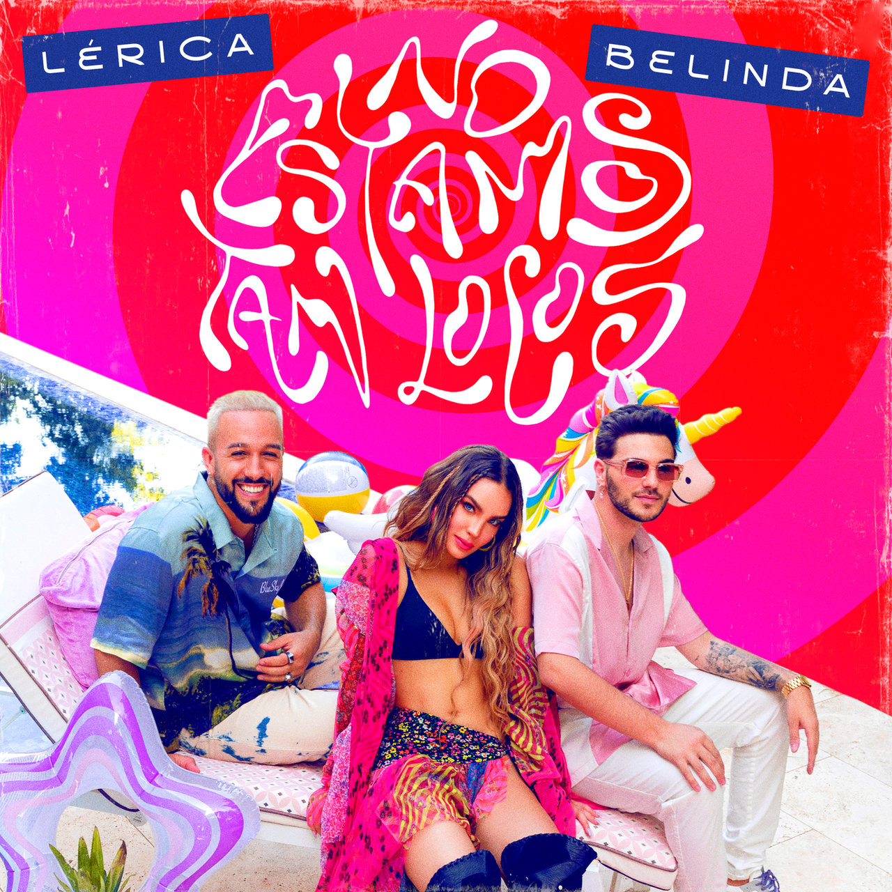 Lérica & Belinda No Estamos Tan Locos cover artwork