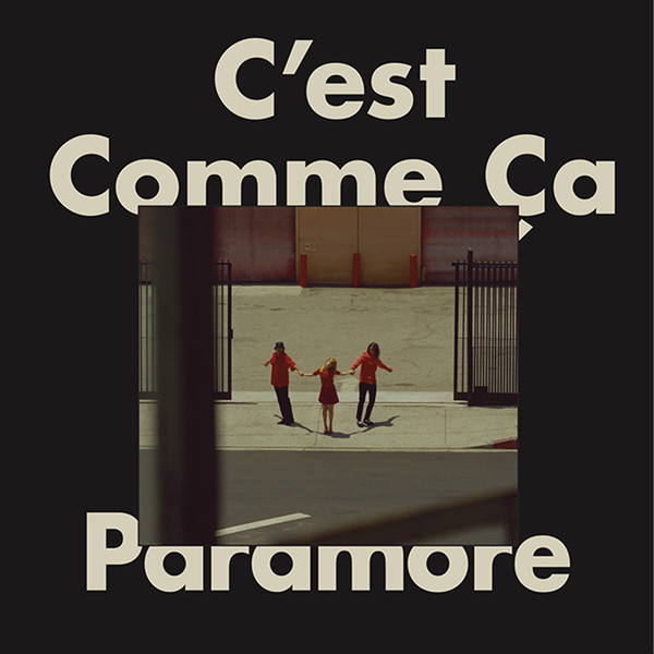 Paramore — C&#039;est Comme Ça cover artwork