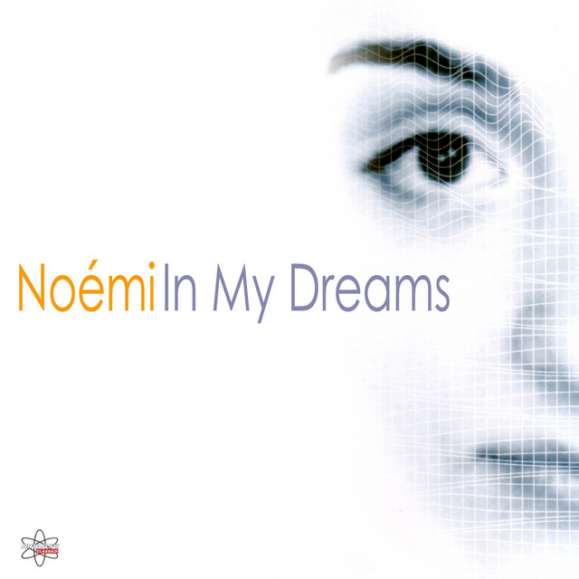 Noémi — In My Dreams cover artwork
