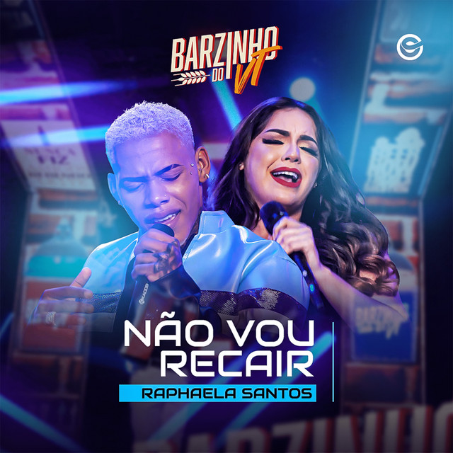 VT Kebradeira & Raphaela Santos — Não Vou Recair cover artwork