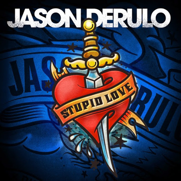 Jason Derulo Stupid Love cover artwork