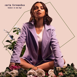 Carla Fernandes — Będzie Co Ma Być cover artwork