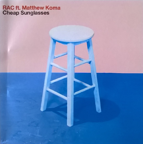 RAC featuring Matthew Koma — Cheap Sunglasses cover artwork
