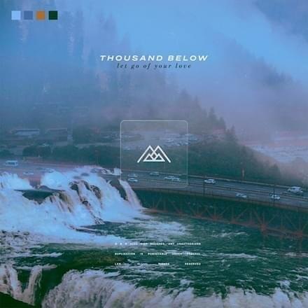 Thousand Below — let go of your love cover artwork