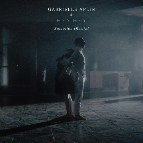 Gabrielle Aplin — Salvation (Hey Hey remix) cover artwork